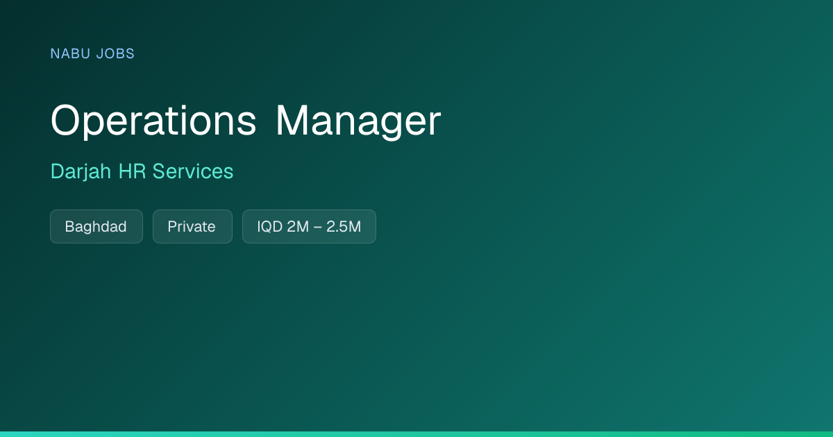 Operations Manager at Darjah HR Services — Nabu Jobs